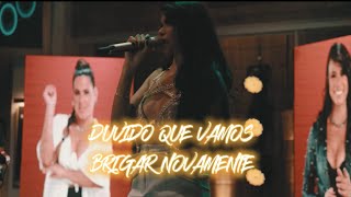 Duvido Que Vamos Brigar Novamente - O Boteco Das Patroas