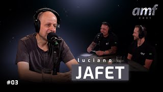 AMF CAST #03 | LUCIANO JAFET (HISTÓRIA DO ANTIGOMOBILISMO)