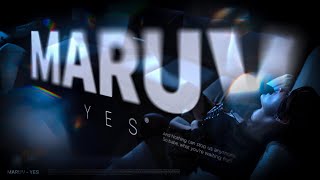 Maruv - Yes