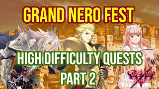 Grand Nero Fest - High Difficulty Quests - Part 2