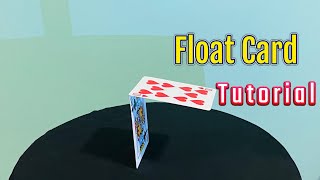 Float Card Magic Tutorial