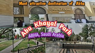 Abu Khayal Park | Abha city | Park | City view | hill top