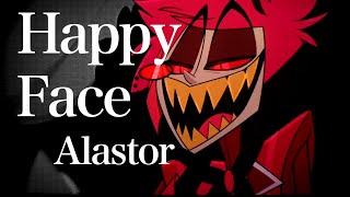 【ハズビンホテルMAD】Happy Face - Alastor