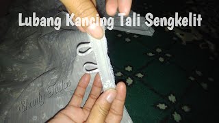 Cara buat Tali Sengkelit Lubang Kancing pada baju Cardigan