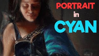 Portrait in CYAN | Portrait in TURQUOISE | Portrait Tutorial in Oil