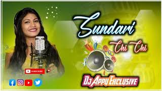 SUNDARI CHI CHI(CG TOPARI MIX) DJ APPU EXCLUSIVE