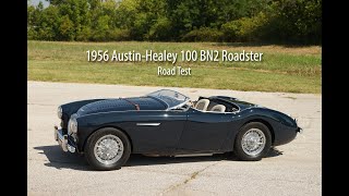 1956 Austin-Healey 100 BN2 Roadster w/Le Mans Kit - Road Test