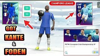 Got KANTE & FODEN | POTW European Club Champions League SF Pack Opening | PES 2021 MOBILE