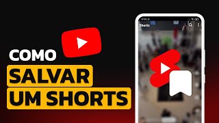 Como SALVAR um SHORTS do YOUTUBE