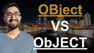 OBject VS ObJECT American English