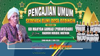 Live Streaming Pengajian Umum Bersama KH. MAHYAN AHMAD Tasyakuran BERSIH DESA Bedingin 17 Juni 2024