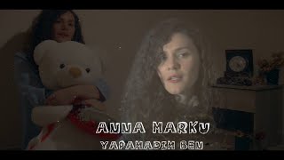 Anna Marku - Yapamadim ben  (Official Video)