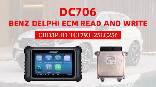 OBDSTAR DC706 Mercedes Delphi CRD3P.D1 TC1793+25LC256 ECM Read and Write - Cardiagtool