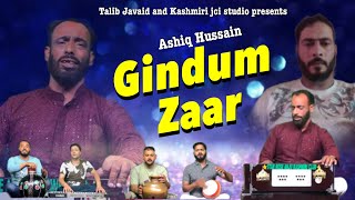 Gindum Mai Zaar | Ashiq Hussain | Noorbagh Muneer | New Kashmiri Viral Sad Song #trendingvideo