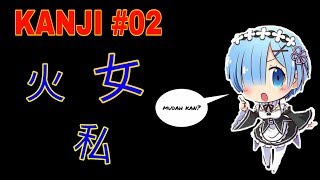 BELAJAR KANJI - KANJI DASAR #PART02