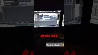 Ready for music production