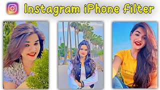 Instagram iPhone Filter 🔥 | Instagram Best Filters Name 😱| Mr Loqman