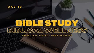 Day 10: How To Handle Failure | Freedom from Emotional Eating Bible Study