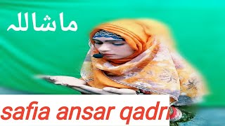 Koi mansor koi new naat safia ansar qadri ke awaz jo pure donya my dhom macha daine wale hai