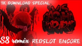 Fnf Gacha Horror//Red Slot Encore (S8 Remix)