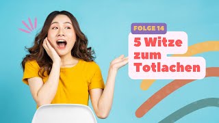 5 Witze zum Totlachen (Folge 14)