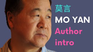 Introduction to Mo Yan 莫言