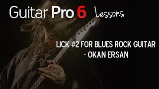 Lick #2 for Blues Rock Guitar by Okan Ersan