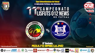 🏆 11º CAMPEONATO LISFUTS 012 NEWS DE FUTSAL