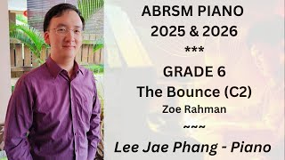 (C2) The Bounce (ABRSM Piano 2025 & 2026 Grade 6)