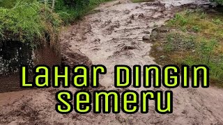 Lahar Dingin Semeru  10 Oktober 2020