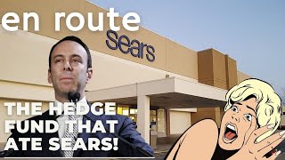 Episode 71: The Hedge Fund that Ate Sears