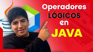 🔴 ¿Cuáles son los Operadores Lógicos en Java? 👉 Ejemplos en NetBeans ✅ Java desde cero