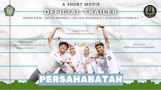 TRAILER FILM PERSAHABATAN BY XI IPS 2 - SMAN 2 CIKAMPEK