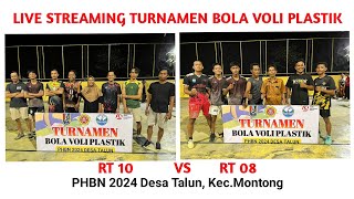 LIVE TURNAMEN BOLA VOLI PLASTIK RT 10 VS RT 08 PHBN 2024 DESA TALUN, JAM PERTAMA