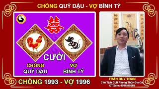 Xem Tuổi Vợ Chồng - Video 58 | Nam 1993 vợ 1996 Có Hợp Không | Nam Tuổi Quý Dậu Lấy Vợ Tuổi Bính Tý