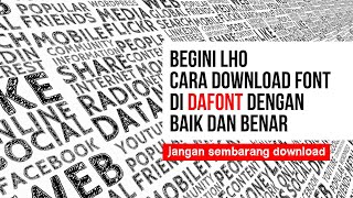 Cara Download Font dari DAFONT 100% Free - #edukasigrafis JANGAN SEMBARANG DOWNLOAD FONT