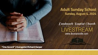 8/4/2024 Adult Sunday School