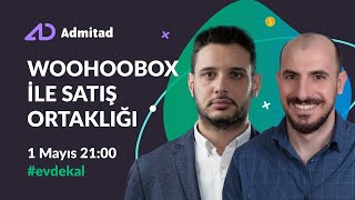 WOOHOOBOX İLE SATIŞ ORTAKLIĞI | Admitad