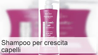 Shampoo per crescita capelli: i migliori in farmacia per rafforzarli e farli crescere