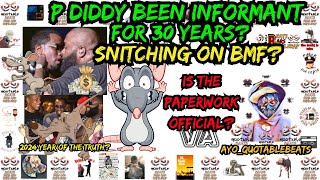 BREAKING! P DIDDY BEEN INFORMANT FOR 30 YEARS?