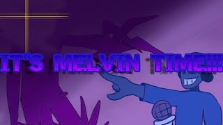 [FNF] It's Melvin Time!!! - Custom Menu Theme