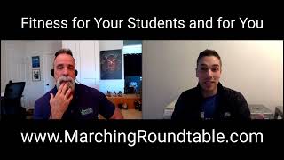 Marching Roundtable podcast Fitness for Your Students and for You Excerpt