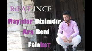 Rıfat İnce - Ara Beni ( YENİ ) Cover