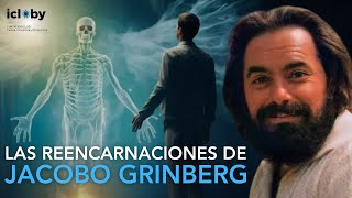 La Fuerza Vital Del Cielo Anterior I JACOBO GRINBERG: Narrando Sus REENCARNACIONES