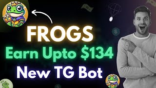 FROGS Airdrop | New Telegram Bot | Partnered with Bybit, Bitget |Crypto Airdrop | @earningempire365