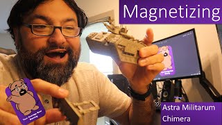 Magnetizing Astra Militarum Chimera