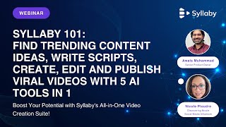 Syllaby 101: Find Trending Content Ideas, Write Scripts, Create, Edit and Publish Viral