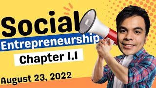 SOCIAL ENTREPRENEURSHIP: ECONOMIC FOUNDATIONS - August 23, 2022