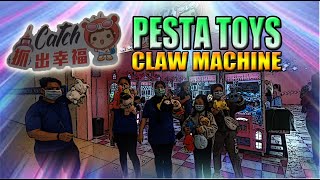 CLAW MACHINE : "BERPESTA TOYS AT CATCH STORE