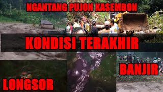 TANAH LONGSOR BANJIR ||TERJANG PUJON NGANTANG KASEMBON||CUACA EXTREAM